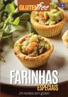 Livro - Glúten Free 10 - Farinhas Especiais: 24 receitas sem glúten
