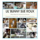 Livro Golden Bell Studios Lil' Bunny Sue Roux, capa dura Livro Golden Bell Studios Lil' Bunny Sue Roux, capa dura