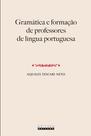Livro - GRAMÁTICA E FORMAÇÃO DE PROFESSORES DE LÍNGUA PORTUGUESA