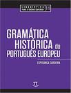 Livro - Gramatica Historia Do Portugues Europeu