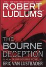 Livro Grand Central Publishing The Bourne Deception Livro Grand Central Publishing The Bourne Deception