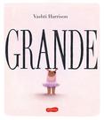 Livro - Grande | neste livro ilustrado que ganhou a Medalha Caldecott, Vashti Harrison conta a jornada de uma criança rumo a seu amor-próprio Livro - Grande | neste livro ilustrado que ganhou a Medalha Caldecott, Vashti Harrison conta a jornada de uma criança rumo a seu amor-próprio