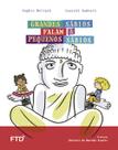 Livro - Grandes sábios falam a pequenos sábios
