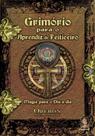 Livro - Grimório para o aprendiz de feiticeiro