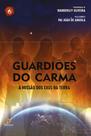 Livro - Guardiões do carma