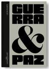 Livro - Guerra e paz Livro - Guerra e paz