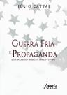 Livro - Guerra fria e propaganda: