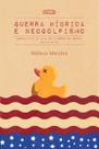 Livro - Guerra híbrida e neogolpismo