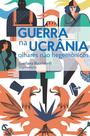 Livro - Guerra na Ucrânia Livro - Guerra na Ucrânia