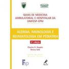 Livro - Guia de alergia, imunologia e reumatologia em pediatria Livro - Guia de alergia, imunologia e reumatologia em pediatria