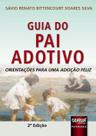Livro - Guia do Pai Adotivo