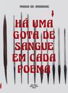 Livro - Há uma gota de sangue em cada poema
