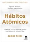 Livro Hábitos Atômicos James Clear