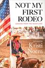Livro Hachette Not My First Rodeo: Lessons from the Heartland