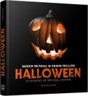 Livro - Halloween: O Legado de Michael Myers Livro - Halloween: O Legado de Michael Myers