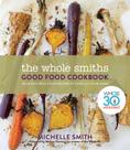 Livro Harvest The Whole Smiths Good Food Cookbook Sem Glúten