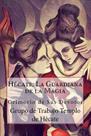 Livro Hécate La Guardiana de la Magia Edição em espanhol