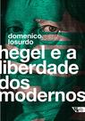 Livro - Hegel e a liberdade dos modernos