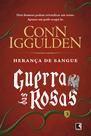 Livro - Herança de sangue (Vol. 3 Guerra das Rosas)