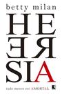 Livro - Heresia