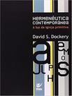 Livro - Hermeneutica Contemporanea - A Luz Da Igreja Primitiva