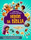 Livro - Heróis da Bíblia - com adesivos brilhantes Livro - Heróis da Bíblia - com adesivos brilhantes