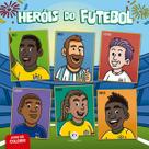 Livro - Heróis do Futebol