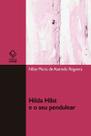 Livro - Hilda Hilst e o seu pendulear