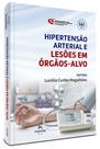 Livro - Hipertensão arterial e lesões em órgãos-alvo Livro - Hipertensão arterial e lesões em órgãos-alvo