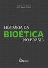 Livro - História da bioética no Brasil