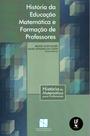 Livro - História da Educação Matemática e Formação de Professores