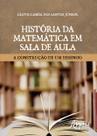 Livro - História da matemática em sala de aula