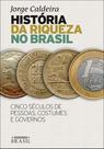 Livro - História da riqueza no Brasil