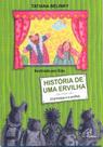 Livro - História de uma ervilha Livro - História de uma ervilha