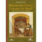 Livro História do Brasil 500 Anos Vida Cotidiana Capa Dura - Melhoramentos