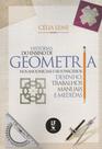 Livro - História do Ensino de Geometria nos anos iniciais e seus parceiros: desenho, trabalhos manuais e medidas