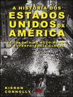 Livro - Historia Dos Estados Unidos Da America, A Livro - Historia Dos Estados Unidos Da America, A