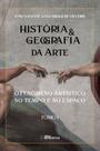 Livro - História & Geografia da Arte - Tomo I Livro - História & Geografia da Arte - Tomo I
