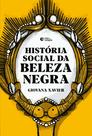 Livro - História social da beleza negra