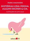 Livro - Histórias com poesia, alguns bichos e cia