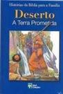 Livro Histórias Da Bíblia Deserto A Terra Prometida