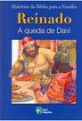 Livro Histórias Da Bíblia Reinado A Queda De Davi - ABRIL