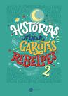 Livro - Histórias de ninar para garotas rebeldes - Volume 2 Livro - Histórias de ninar para garotas rebeldes - Volume 2