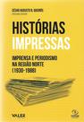 Livro - Histórias impressas Livro - Histórias impressas