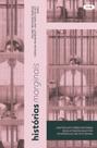 Livro - Histórias marginais: Um podcast sobre histórias reais atravessadas por experiências institucionais