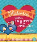 Livro - Histórias para Aquecer o Coração