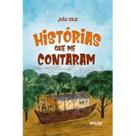 Livro - Histórias que me contaram