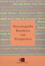 Livro - Historiografia brasileira em perspectiva