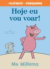 Livro - Hoje eu vou voar!