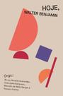 Livro - Hoje, Walter Benjamin